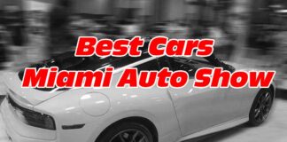 Best Cars from the Miami Auto Show Best New Cars of the Miami Auto Show