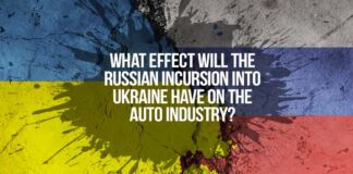 What Effect Will The Russian Incursion Into Ukraine Have On The Auto Industry?