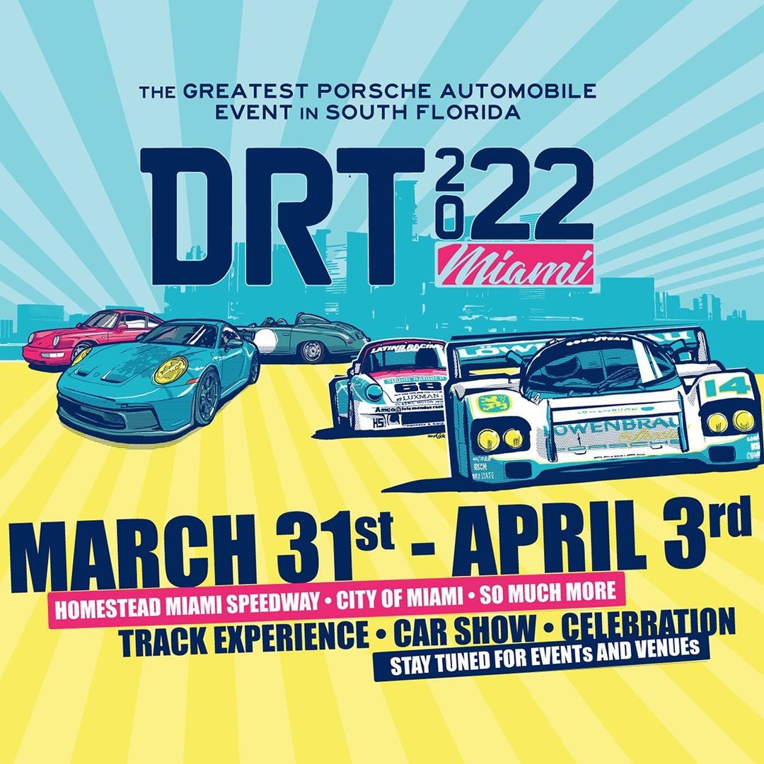 DRT 2022 Miami - The Greatest Porsche Automobile Event in South Florida