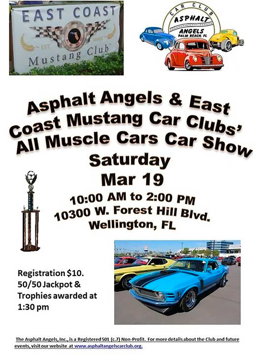 Asphalt Angels & East Coast Mustang Car Clubs' All Muscle Cars Car Show